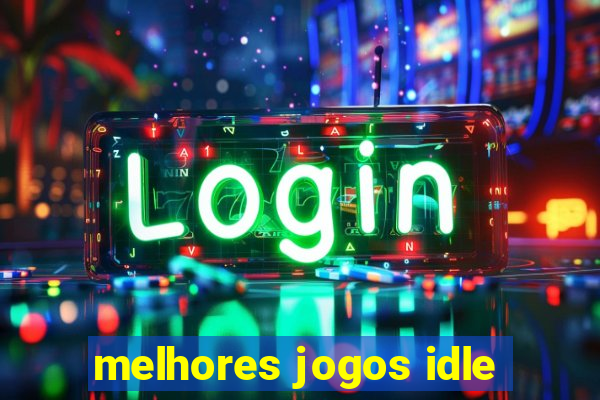 melhores jogos idle